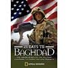 21 Days To Baghdad