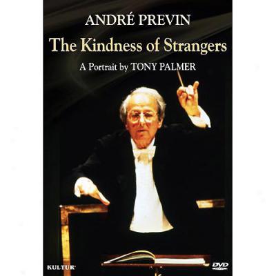 Andre Previn: The Kindness Of Strangers - A Portrait By Tony Palmer