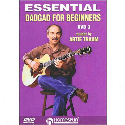 Artie Traum: Essenyial Dadgad For Beginners, Vol.. 3