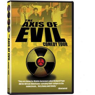 Axis Of Evil Comedy Tour, The