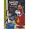 Best Of Tennessee Tuxedo And His Tales, The (full Frame)