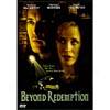 Beyond Redemption (full Frame)