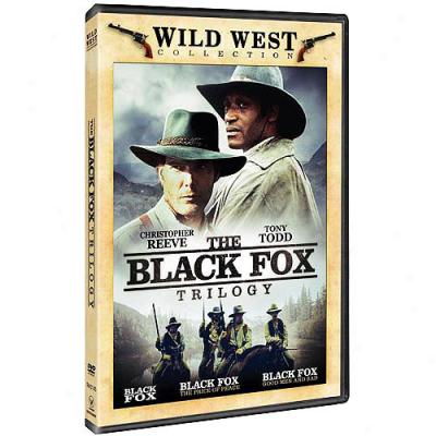Black Fox Trilogy: Black Fox / Black Fox: Price Of Peace / Black Fox: Good Men And Bad
