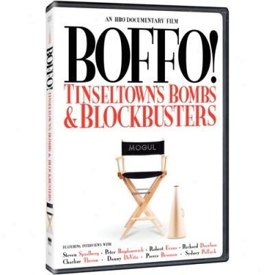 Boffo! Tinseltown's Bombs & Blockbusters