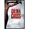 Color Of The Cross (widescreen)