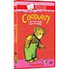 Corduroy... And More Stories About Friendship