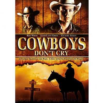 Cowboy's Don't Cry