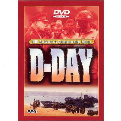 D-day: 60th Annifersary Commemorative Edition