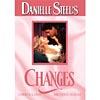 Danielle Steel's Changes (full Frame)