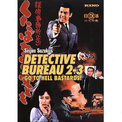 Detective Bureau 2-3: Go To Hell Bastards! (widescreen)