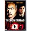 Don Is Dead, The (widescreen)