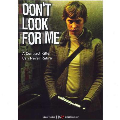 Don't Look For Me (widescreen)