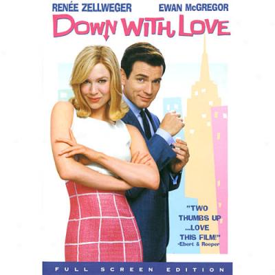 Down With Love (full Frame)