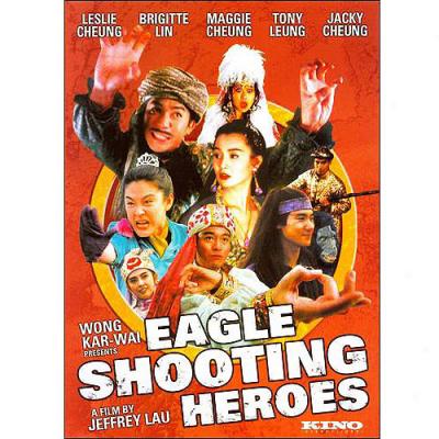 Eagle Shooting Heroes (Completely Frame)