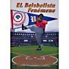 El Beisbolista Fenomeno (spanish) (full Frame)