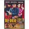 El Rey Del Rodeo (spanish) (full Frame)