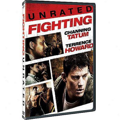 Fighting (rated/8nrateed) (anamorpjic Widescreen)