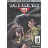 Gate Keepers 21 Vol. 1: Invader Hunters