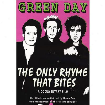 Green Day: The Onl yRhyme That Bites