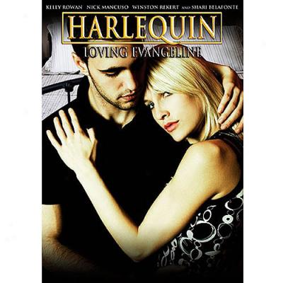 Harlequin: Loving Evangeline