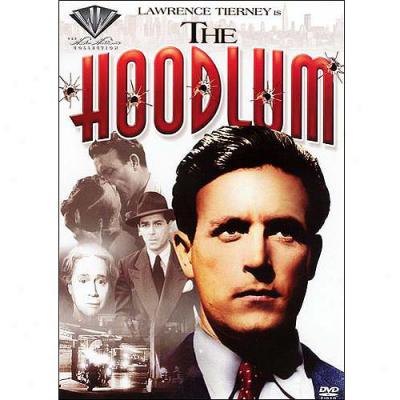 Hoodlum, The