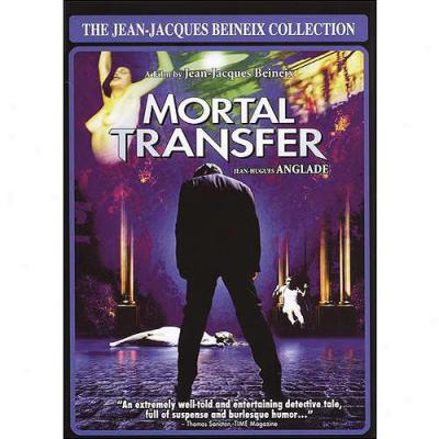 Jean-jacques Beineix Collection: Mortal Transfer (french)