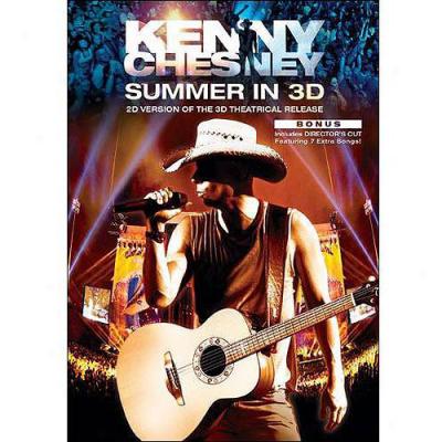 Kenny Chesney: Summet In 3d (widescreen)