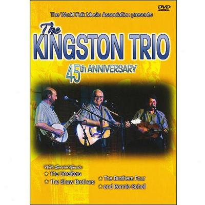 Kingston Trio: 45th Anniversary