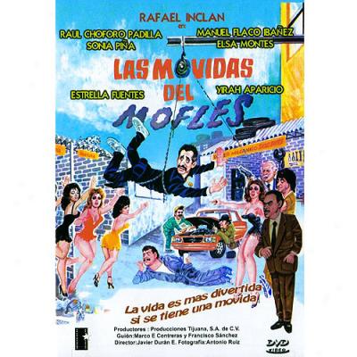 Las Movidas Del Mofles (spanish)