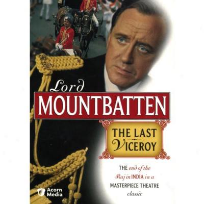 Lord Mountbattan: The Last Viceroy