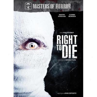 Masters Of Horror: Right To Die (rob Schmidt)