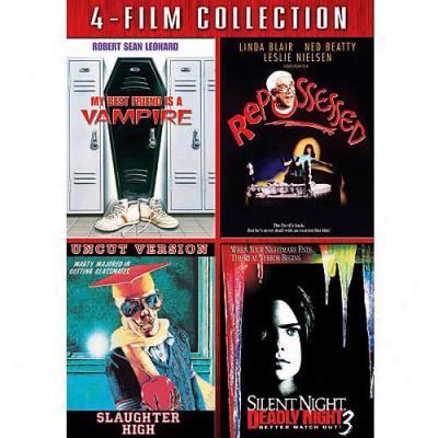 My Best Friend Is A Vampire / Repossessed / Slaughter High / Silent Night, Deadly Night 3 (widescreen)