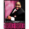 Platinum Comedy Series: Bruce Bruce Live (full Frame)