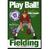 Play Ball!: The Authentic Little League Baseball Guide - Basic Fielding (full Frame)