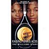 Raising Tennis Aces: The Williams Story (wirescreen)