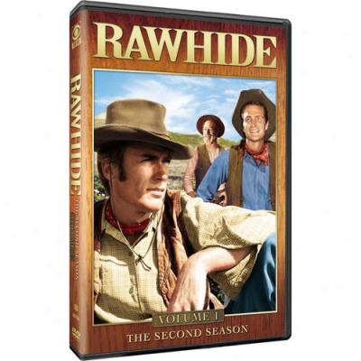 Rawhide: The Approve Season, Vol. 1 (full Frame)
