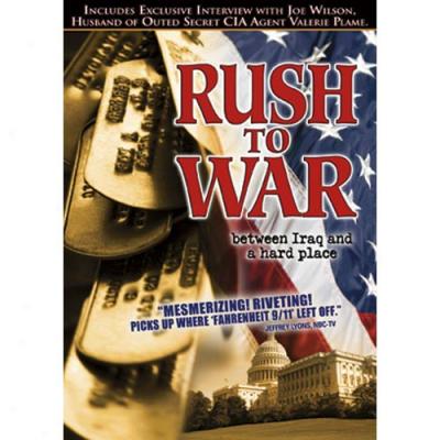 Rush To War: Between Iraq And A Hard Place (full Frame)