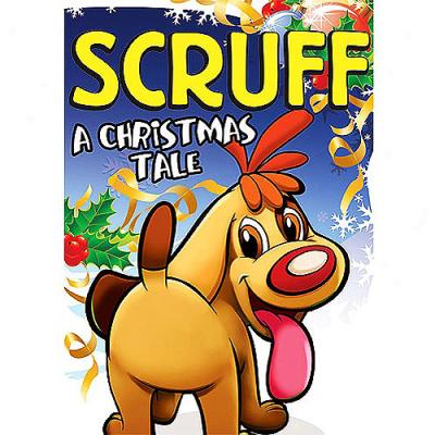 Scruff: A Christmas Tale (full Frame)