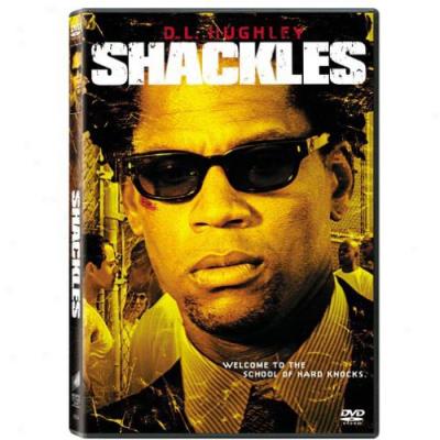 Shackles (widescreen)