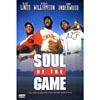 Soul Of The Game (widescreen)