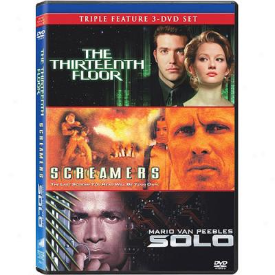 Thirteenth Floor / Scrramers / Solo Triple Feature, The