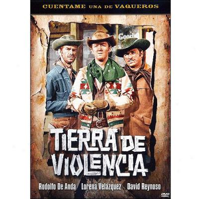 Tierra De Violencia (spanush)