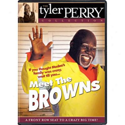 Tyler Perry: MeetT he Browns