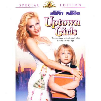 Uptown Girls (widescreen, Spwcial Impression)