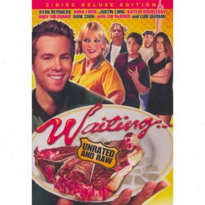 Waiting... (unrated And Raw Deluxe Edition) (widescreen)