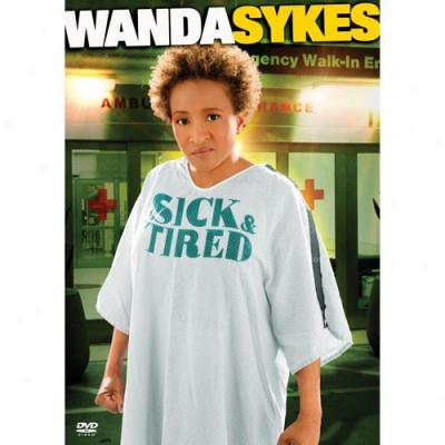 Wanda Sykes: Sick & Tired