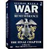 War And Remembrance: The Final Chapter