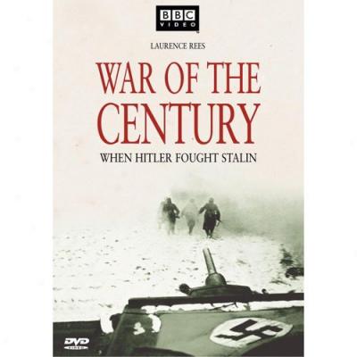 War Of The Century:W hen Hitler Fought Stalin (b&w)