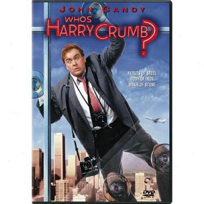 Whos Harry Crumb? (full Skeleton)