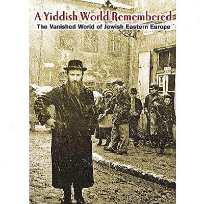 Yiddish World Remembered: The Story O Jewish Life In Eastern Europe/ (full Frame)
